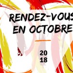 Les Rendez-vous d’octobre 