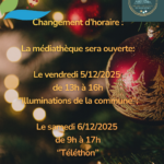 Info changement d’horaire et fermeture à la médiathèque 